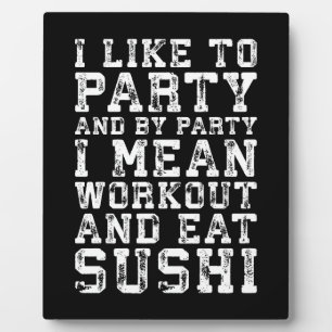 Workout en eet sushi (ik hou van feesten) - Grappi Fotoplaat