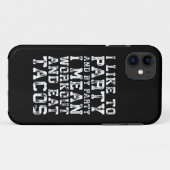 Workout en eet taco's (ik hou van feesten) - Grapp Case-Mate iPhone Case (Achterkant (horizontaal))