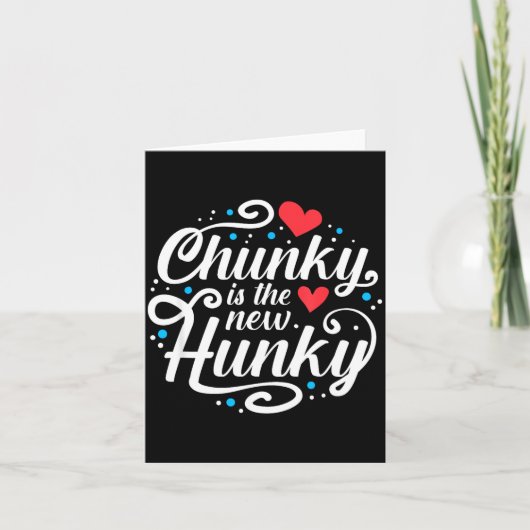 Workout Fitness Funny Chunky Is The New Hunky Grap Kaart (Voorkant)