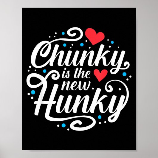 Workout Fitness Funny Chunky Is The New Hunky Grap Poster (Voorkant)