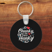 Workout Fitness Funny Chunky Is The New Hunky Grap Sleutelhanger (Voorkant)