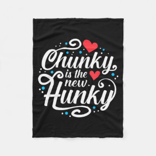 Workout Fitness Grappig Chunky Is De Nieuwe Hunky Fleece Deken