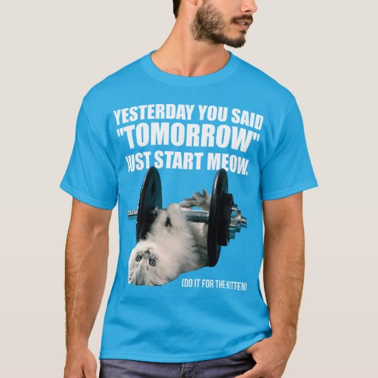 Workout Grappige Motivatie - Cat - Start Meow T-shirt (Voorkant)
