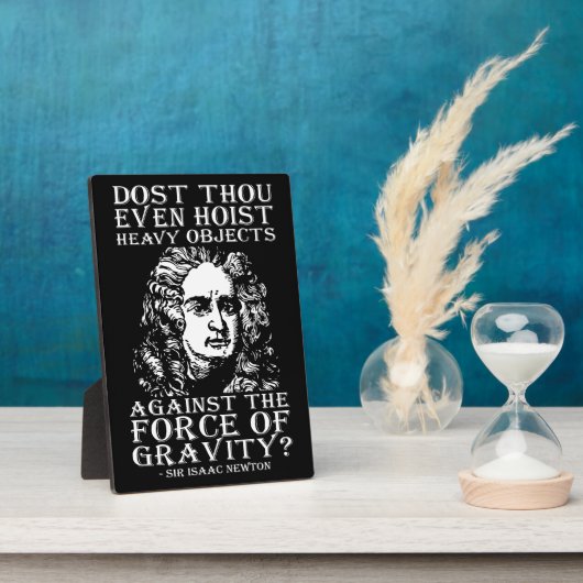 Workout Humor - Dost Gij zelfs Hijsen? Isaac Newto Fotoplaat (Zijkant)