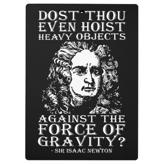 Workout Humor - Dost Gij zelfs Hijsen? Isaac Newto Klembord (Achterkant)