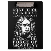 Workout Humor - Dost Gij zelfs Hijsen? Isaac Newto Klembord (Voorkant)
