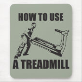 Workout Humor - How To Use A Treadmill Muismat (Voorkant)