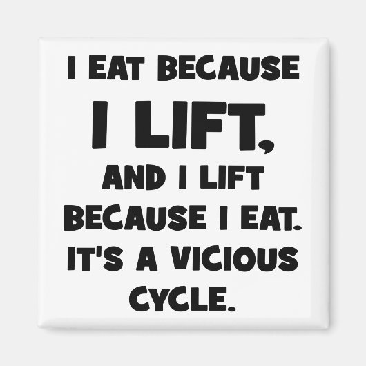 Workout Humor - ik eet omdat ik optil Magneet (Voorkant)