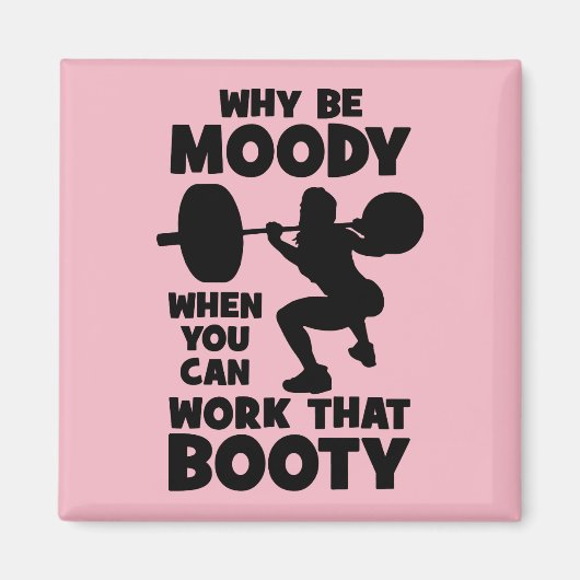 Workout Humor - Werk dat Booty, Women's Funny Gym Magneet (Voorkant)