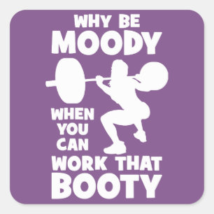 Workout Humor - Werk dat Booty, Women's Funny Gym Vierkante Sticker