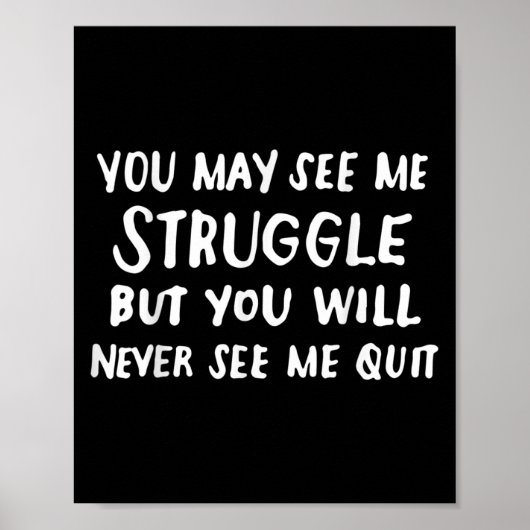 Workout Insration Motivational Saying Men Women  Poster (Voorkant)