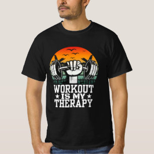 Workout is mijn therapie t-shirt