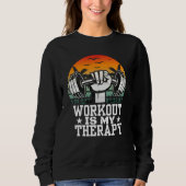 Workout is mijn therapie trui (Voorkant)