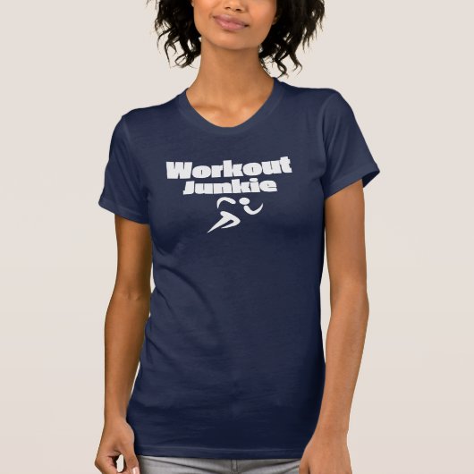 Workout Junkie Vrouwen Slim Fit T-Shirt (Voorkant)