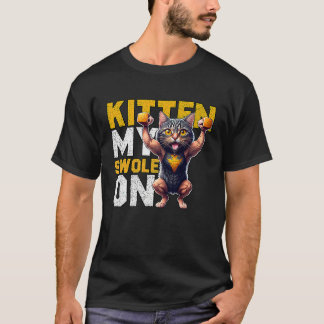 Workout Kitten Mijn Swole Tijdens Workout Retro Ka T-shirt