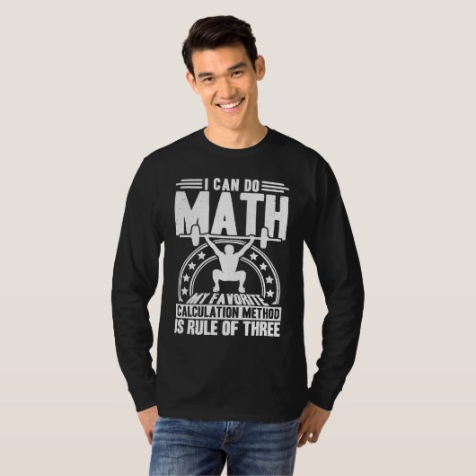 Workout Math Weightlifting Rule Of Three  Training T-shirt (Voorkant volledig)