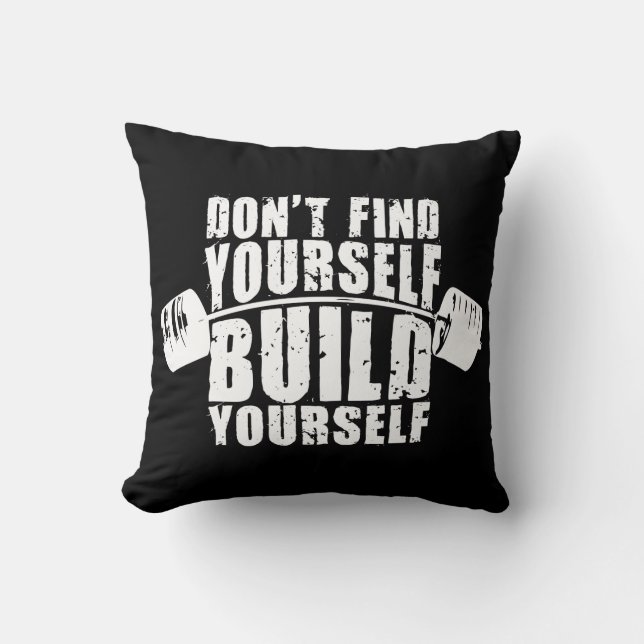 Workout Motivatie - Bouw jezelf - Barbell Kussen (Voorkant)