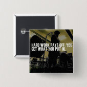 Workout Motivatie - Hard werken loont Vierkante Button 5,1 Cm (Voorkant /achterkant)