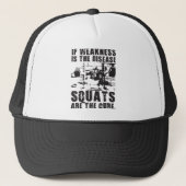 Workout Motivatie - Squat is de remedie Trucker Pet (Voorkant)