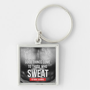Workout Motivatie - Zweet Sleutelhanger