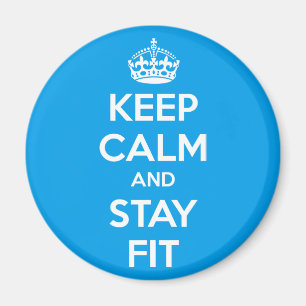 Workout Motivation - Keep Calm and Stay Fit Magneet