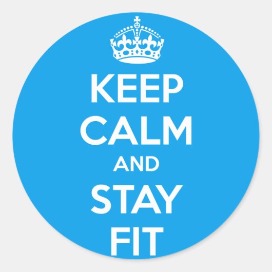 Workout Motivation - Keep Calm and Stay Fit Ronde Sticker (Voorkant)