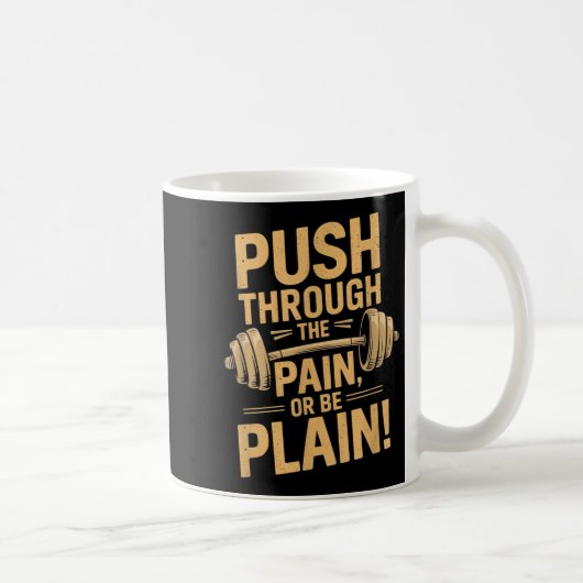 Workout Motivation Quote - Puhrough The Pain  Koffiemok (Rechts)