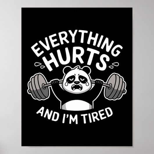 Workout Panda Alles doet pijn Vermoeide Grappige G Poster (Voorkant)