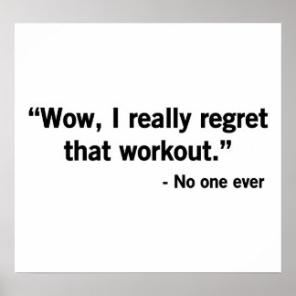 Workout Regret Poster
