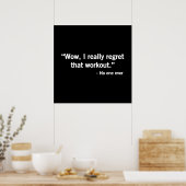 Workout Regret Poster (Keuken)