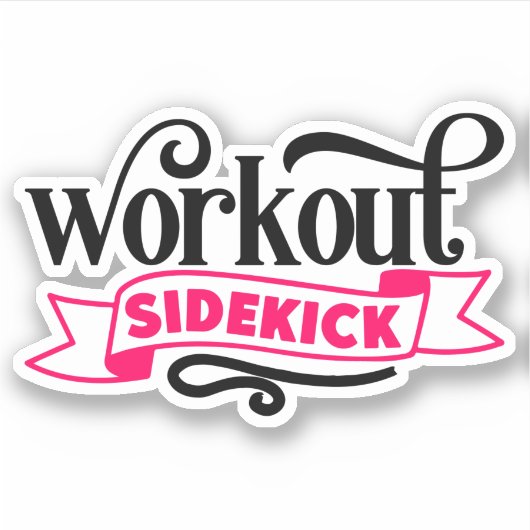 Workout sidekick Grappige Zwangerschap Sticker (Voorkant)