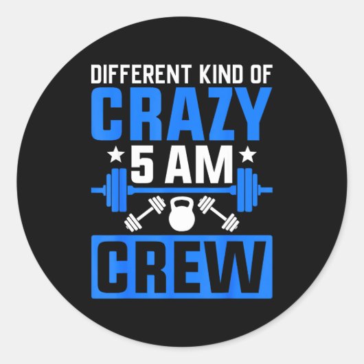 Workout Squad 5am Crew Funny Gym Quote  Ronde Sticker (Voorkant)
