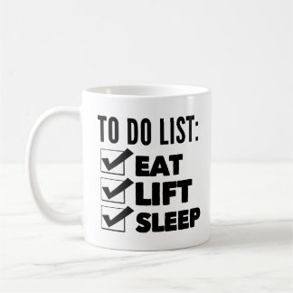 Workout to do list: eten, optillen, slapen koffiemok