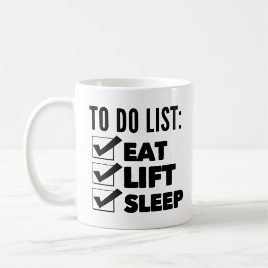 Workout to do list: eten, optillen, slapen koffiemok (Links)