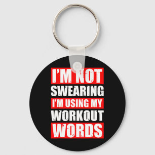 Workout Woorden Gewicht Sport Gym Grappig Bodybuil Sleutelhanger