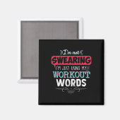 Workout woorden grappige grap grappige gift gym magneet (Voorkant / Achterkant)