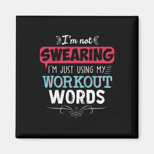 Workout woorden grappige grap grappige gift gym magneet (Voorkant)