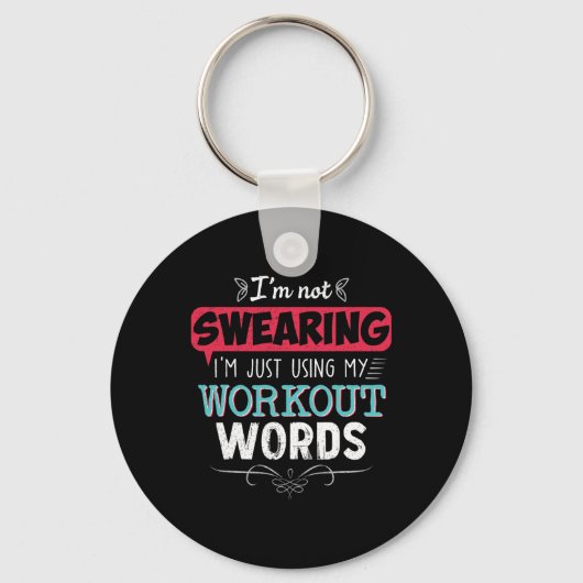 Workout woorden grappige grap grappige gift gym sleutelhanger (Voorkant)