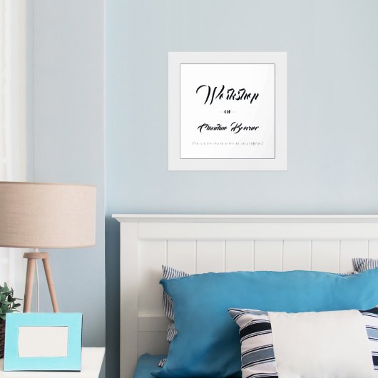 Workshop Sign for Artist Folie Accent Poster Print (Insitu (Slaapkamer))