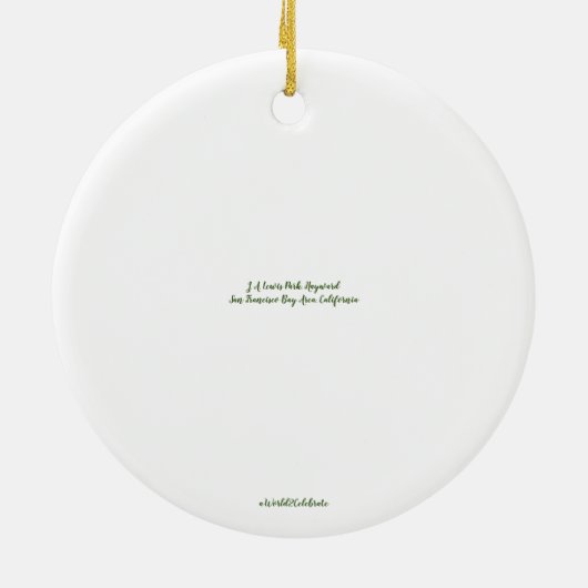 World2Celebrate: Hayward, CA Keramisch Ornament (Achterkant)