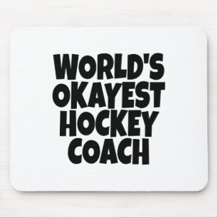 World#39; s Okayest Hockey Coach Lead Mentor Coach Muismat