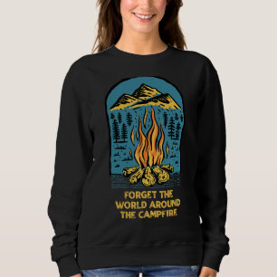 World Around The Campfire Camping Sayings Camper Q Trui