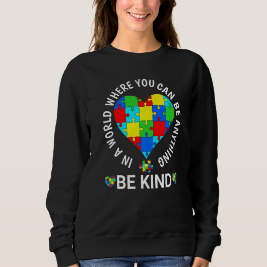World Autism Awareness Day 2023 - Be Kind Autism A Trui (Voorkant)