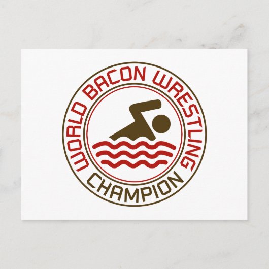 World Bacon Wrestling Champion Briefkaart (Voorkant)