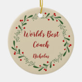 World Best Teacher Coach Custom Name Kerstmis Keramisch Ornament (Voorkant)