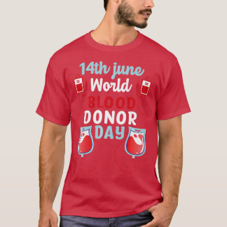World Blood Donor Day T-shirt