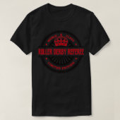 WORLD CLASS ROLLER DERBY REFERELIMITED EDITION T-SHIRT (Design voorkant)