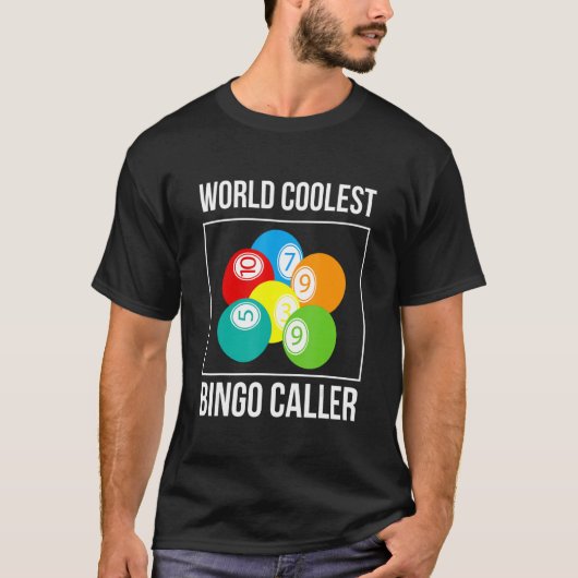 World Coolest Bingo Caller Bingo Player T-shirt (Voorkant)