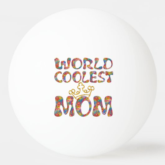 WORLD COOLEST MOM + uw achtergrond Pingpongbal (Achterkant)