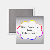 World Domination Magnet (Voorkant / Achterkant)